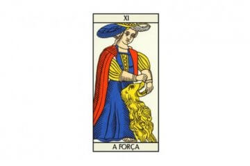 Previsões do Tarot para Abril: arcano A Força