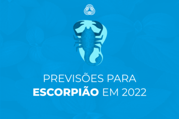 Previsões para Escorpião em 2022