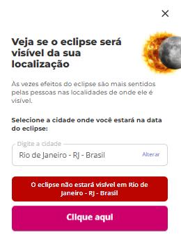 Veja se o eclipse será visível da sua localização
